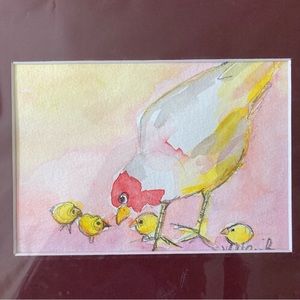 Chicken with Chicks” “An Original Hand Painted Watercolor  Painting Matted